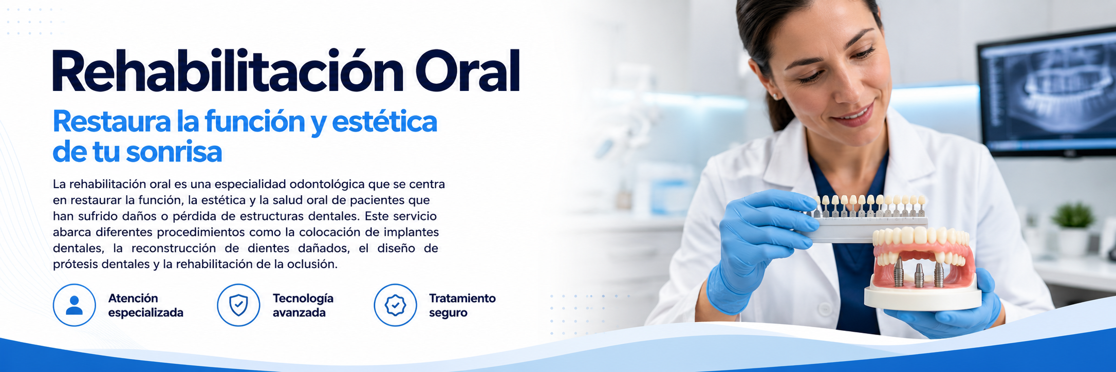 Rehabilitación oral: restaura la función y estética de tu sonrisa
